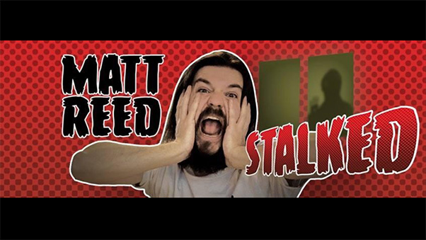 Matt Reed - Stalked